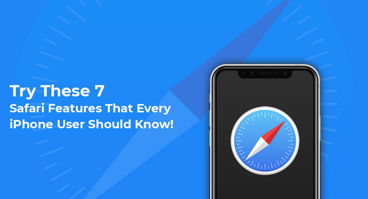Try these 7 Safari features that every iPhone user should know!