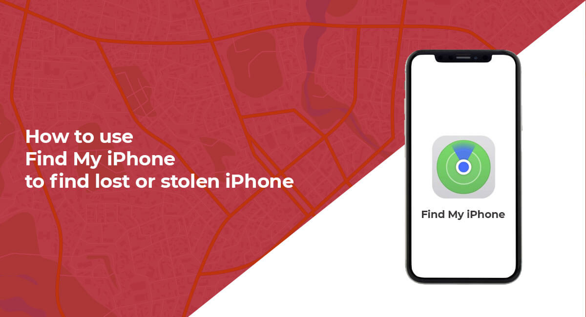 How to use Find My iPhone to find lost or stolen iPhone