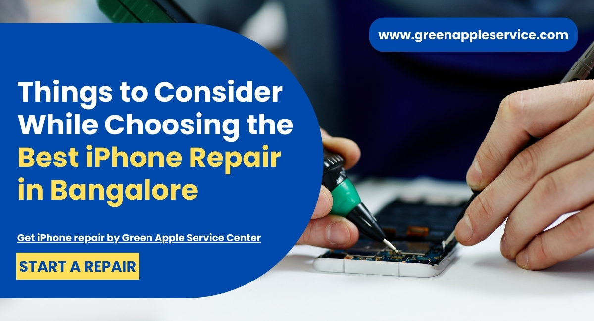 Things to Consider While Choosing the Best iPhone Repair in Bangalore