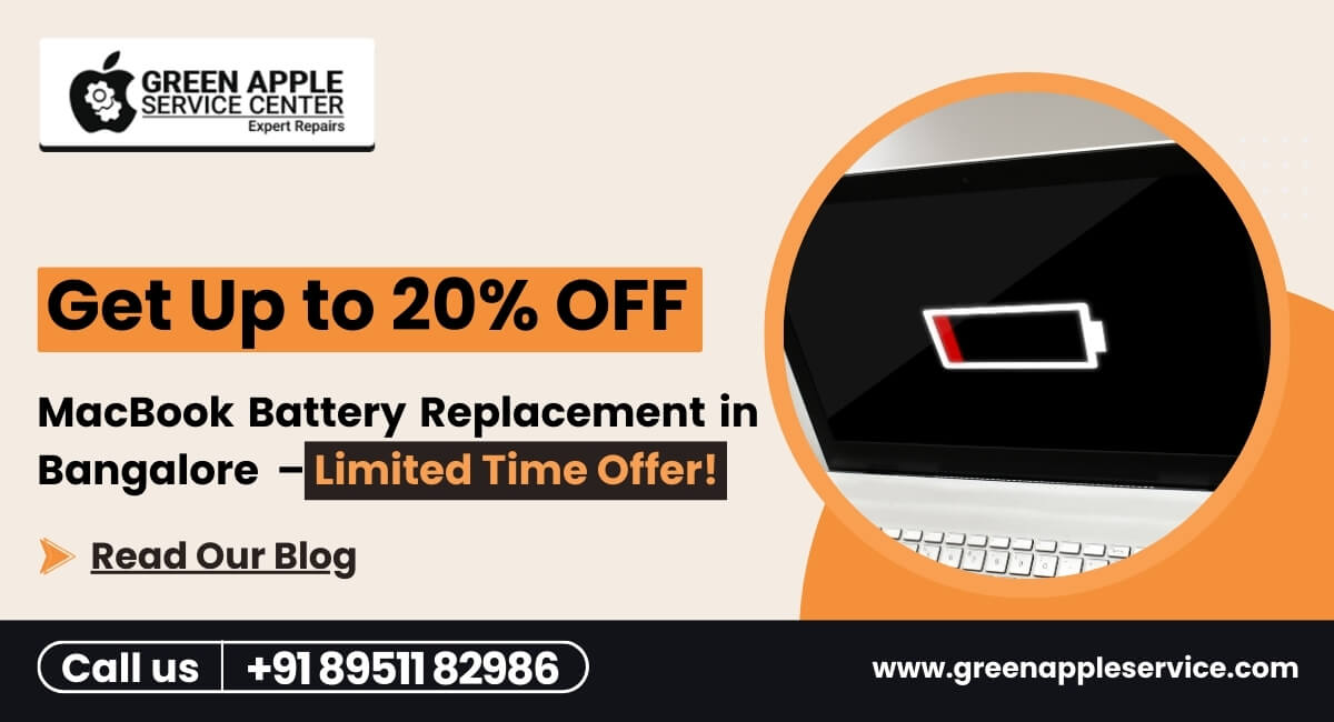 MacBook Battery Replacement in Bangalore – Up to 20% Off!