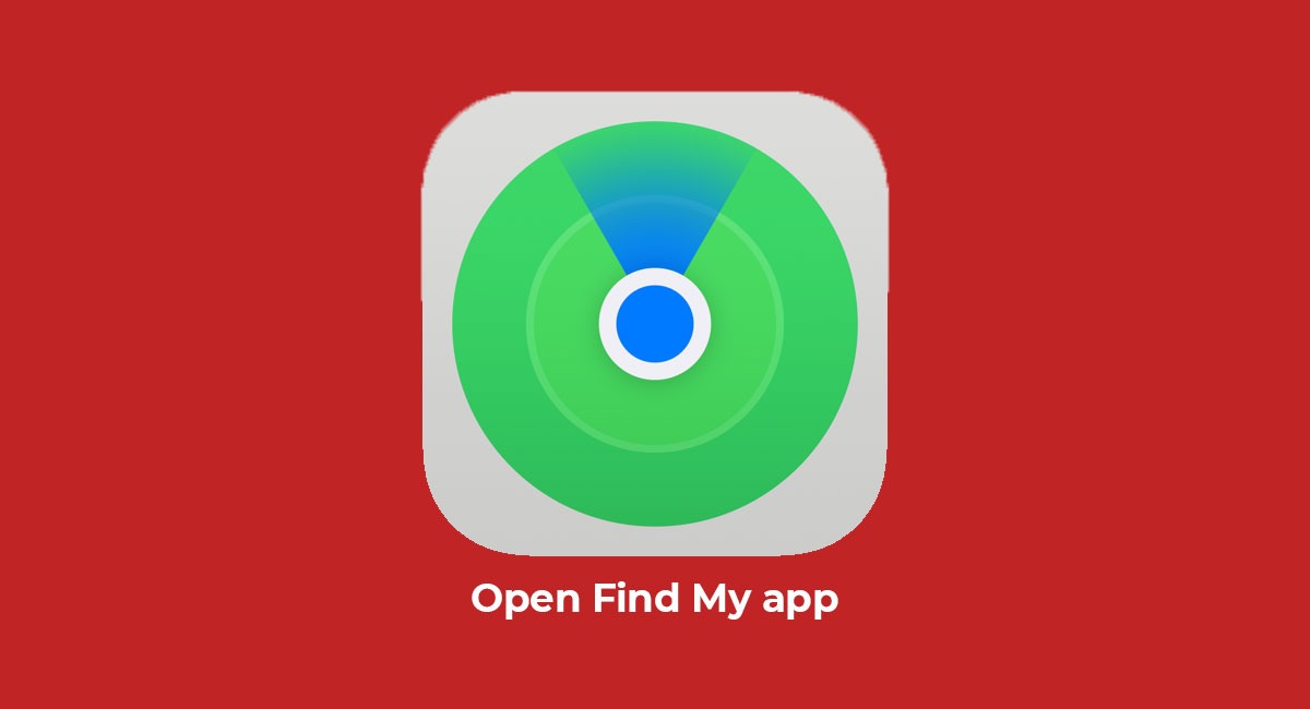 Open Find My app